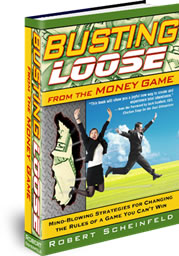 busting loose from the money game